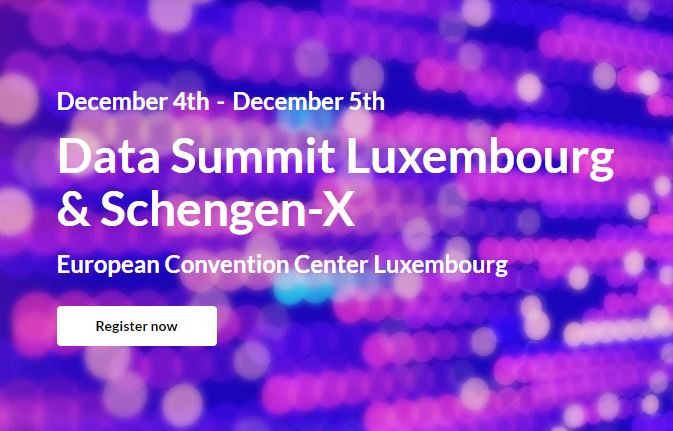 Data Summit Luxembourg & Schengen-X